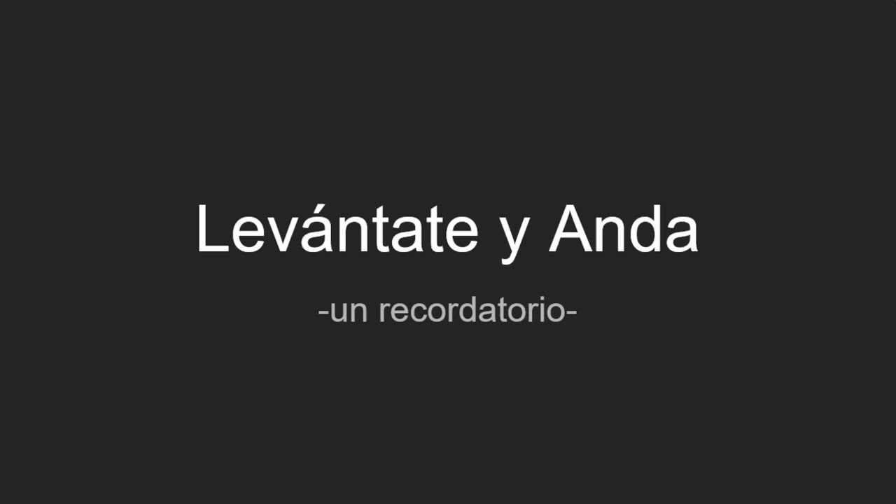 Lev&aacute;ntate y Anda - Jonathan Baez