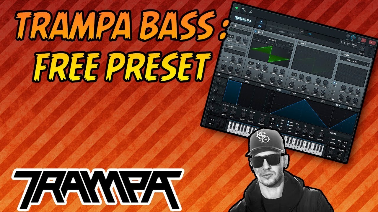 HEAVY TRAMPA BASS IN SERUM!!! | FREE PRESET