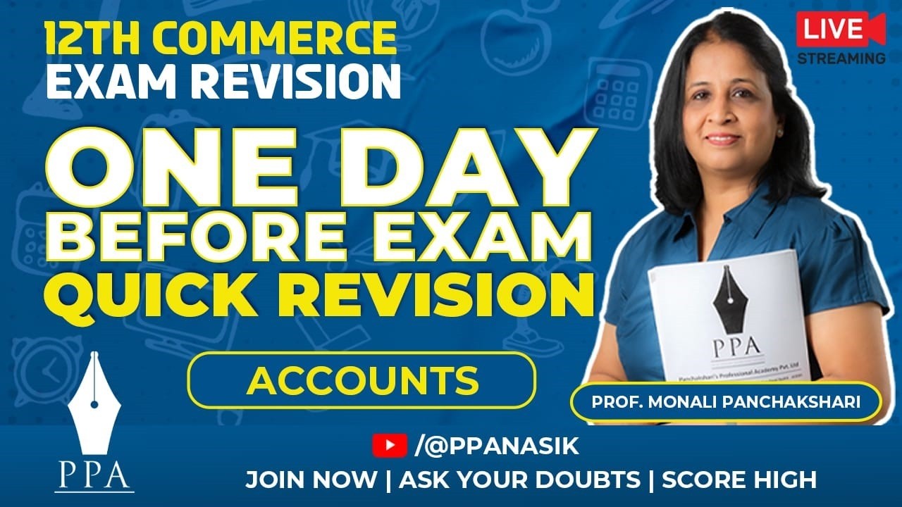 12th Accounts Board Exam 2025–26 | One Day Before Exam Revision with Prof. Monali Panchakshari