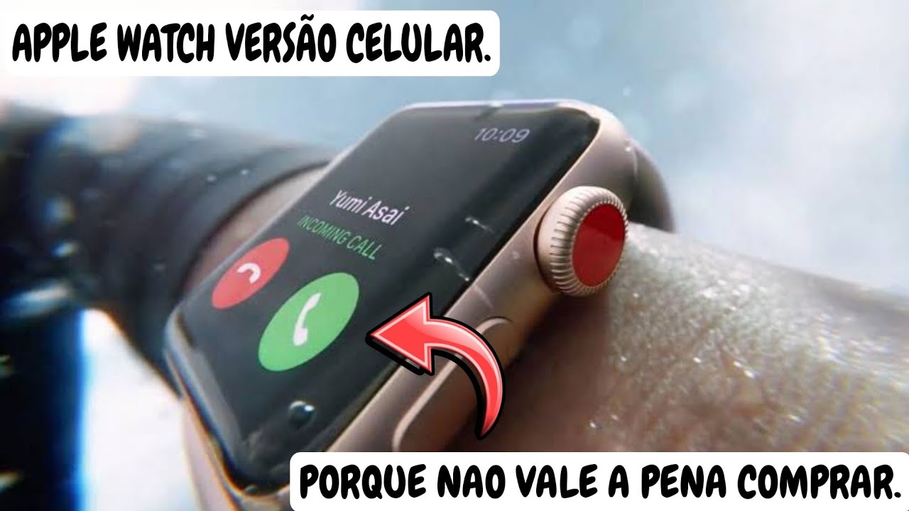 Apple Watch versão celular! Porque não vale a pena comprar.