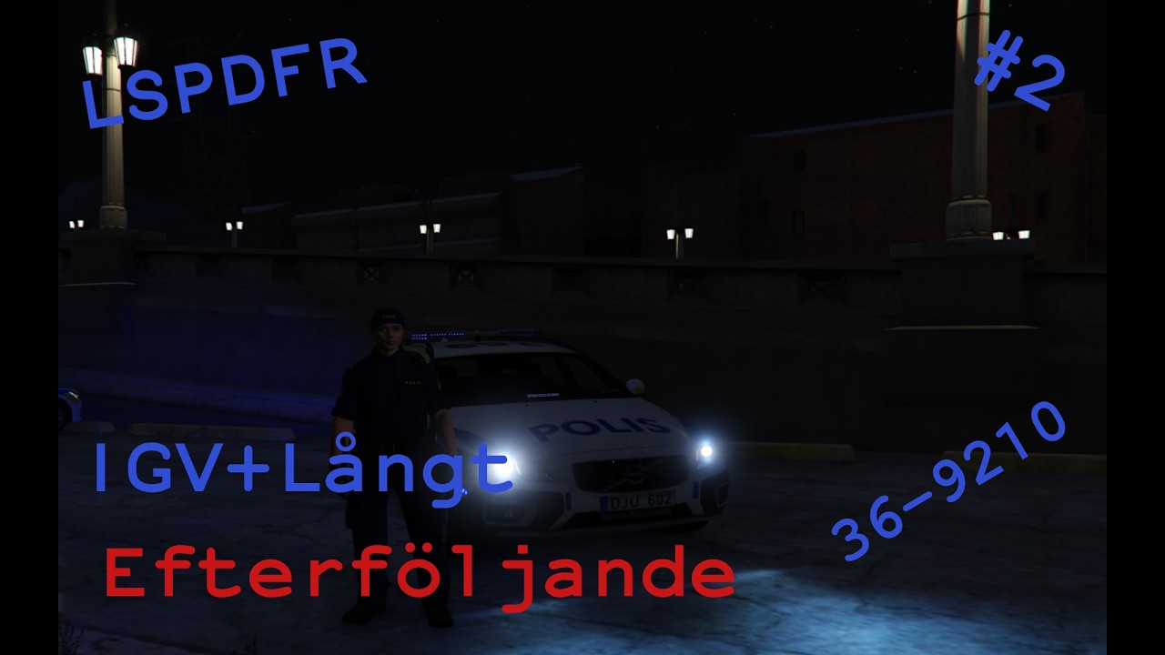 Kaos Och LÅNGT Efterföljande | LSPDFR Svensk Patrull #2