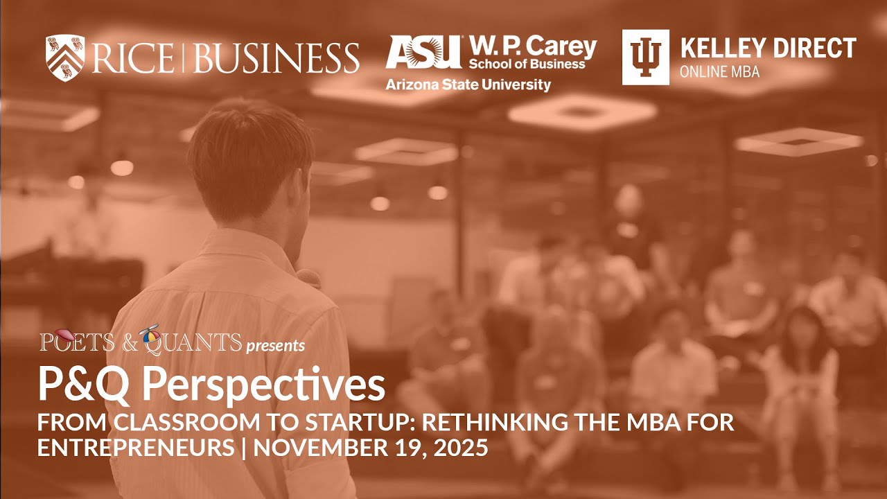 P&Q Perspectives: Entrepreneurship & The MBA