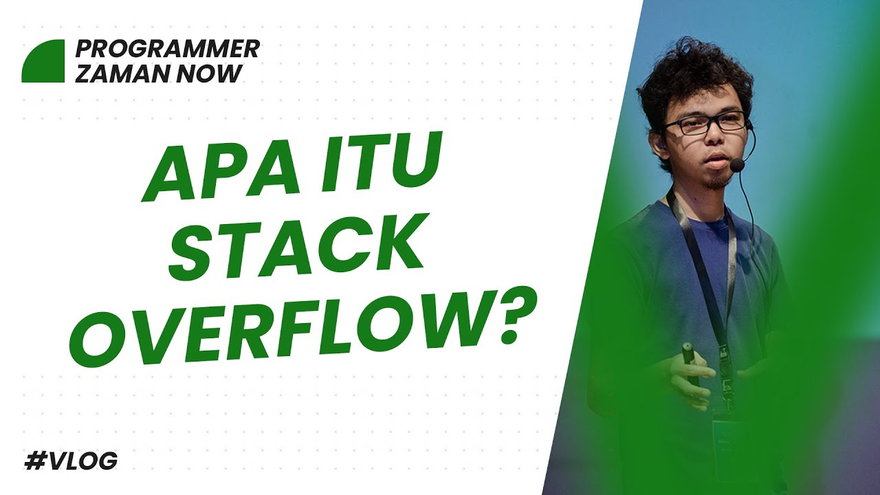 APA ITU STACK OVERFLOW?