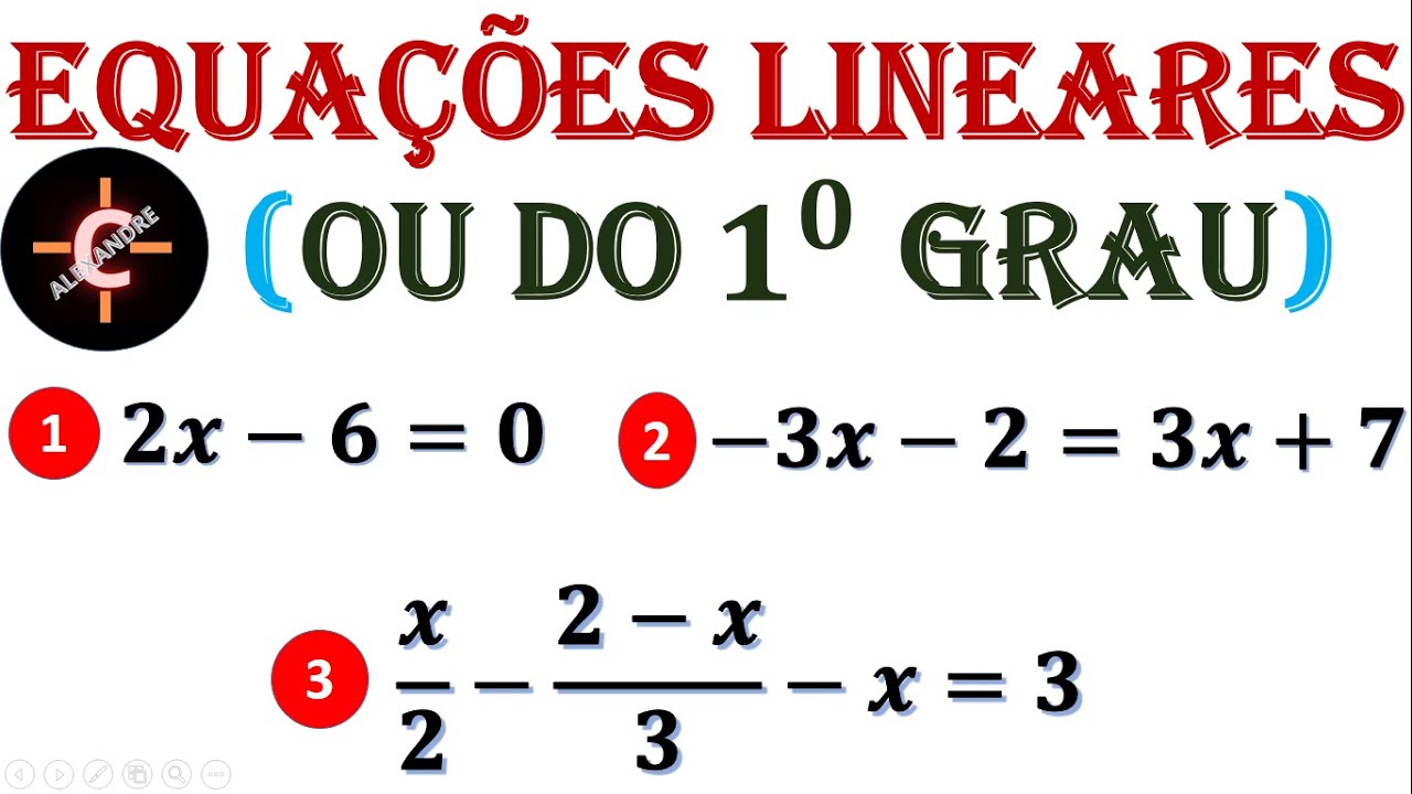 EQUAÇÕES LINEARES #01 ÁLGEBRA