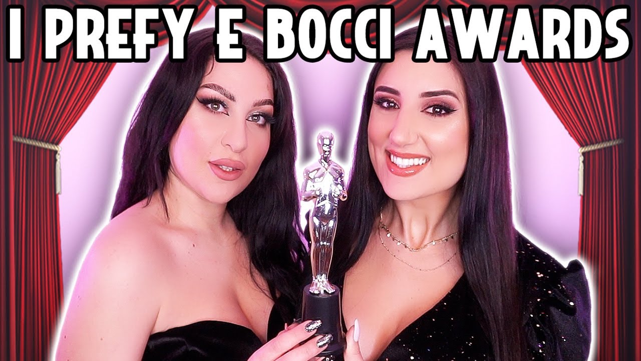 i PREFY e BOCCI AWARDS 🏆 di Debs & Lady 2020