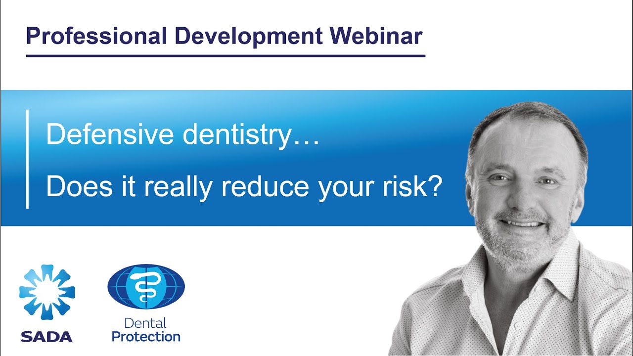 Defensive dentistry…. Does it really reduce your risk: Dr McKelvie