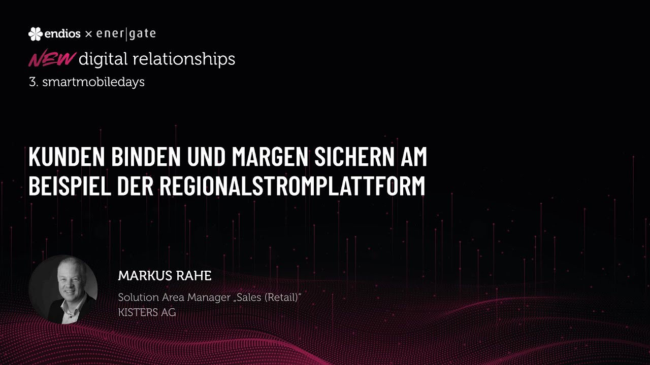 Showcase: Kunden binden und Margen sichern am Beispiel der Regionalstromplattform