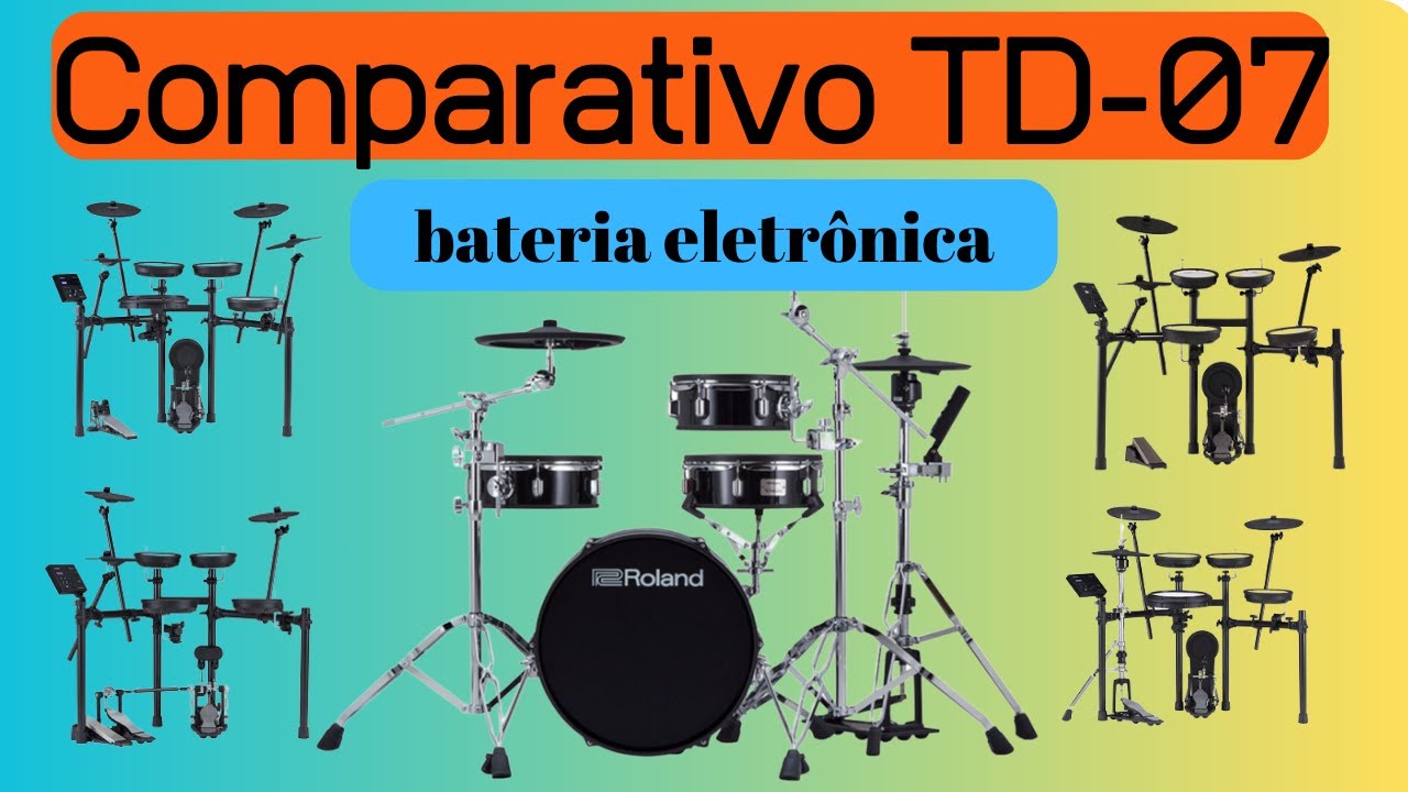 Comparativo da bateria eletrônica TD-07 e seus modelos