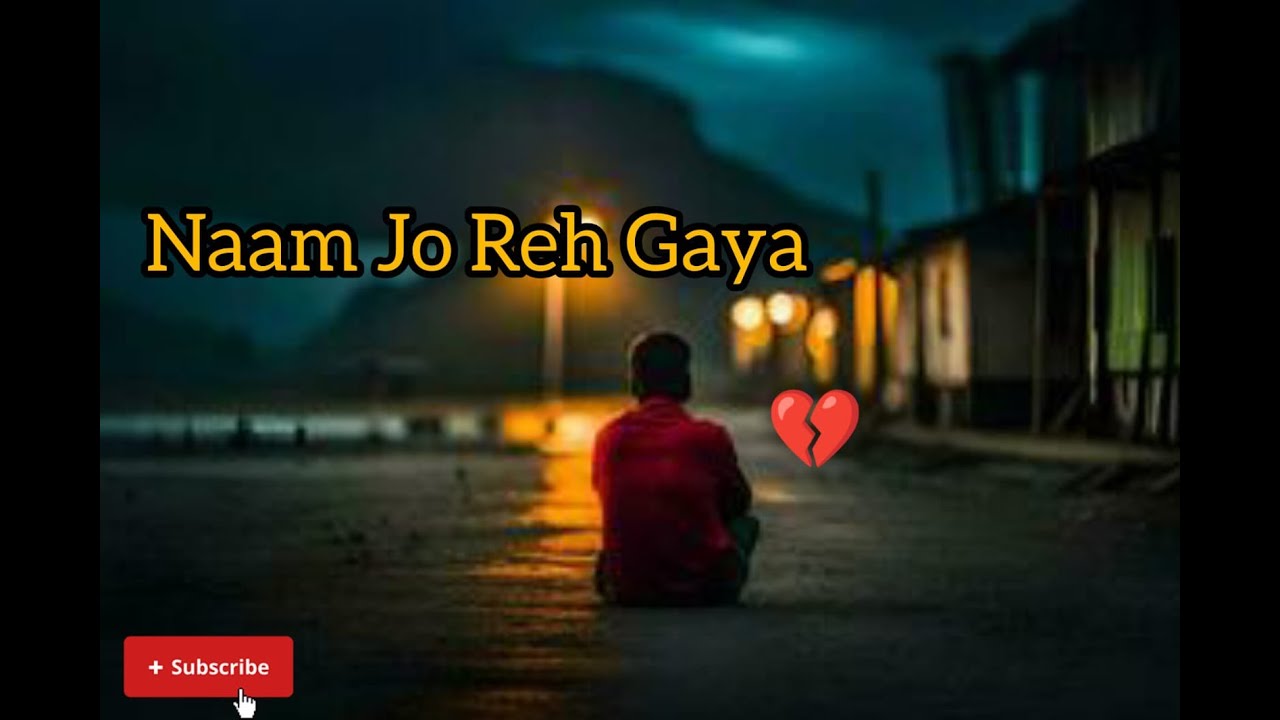 Naam Jo Reh Gaya