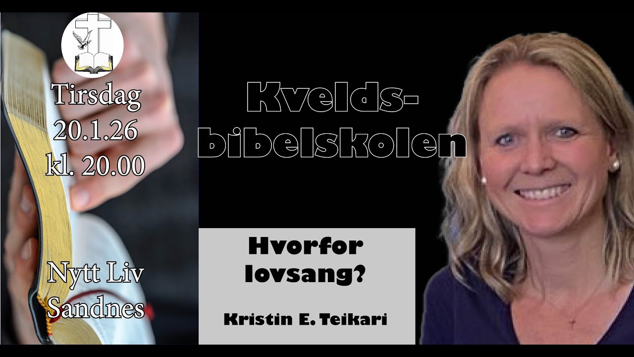 Kristin E. Teikari - Hvorfor lovsang?