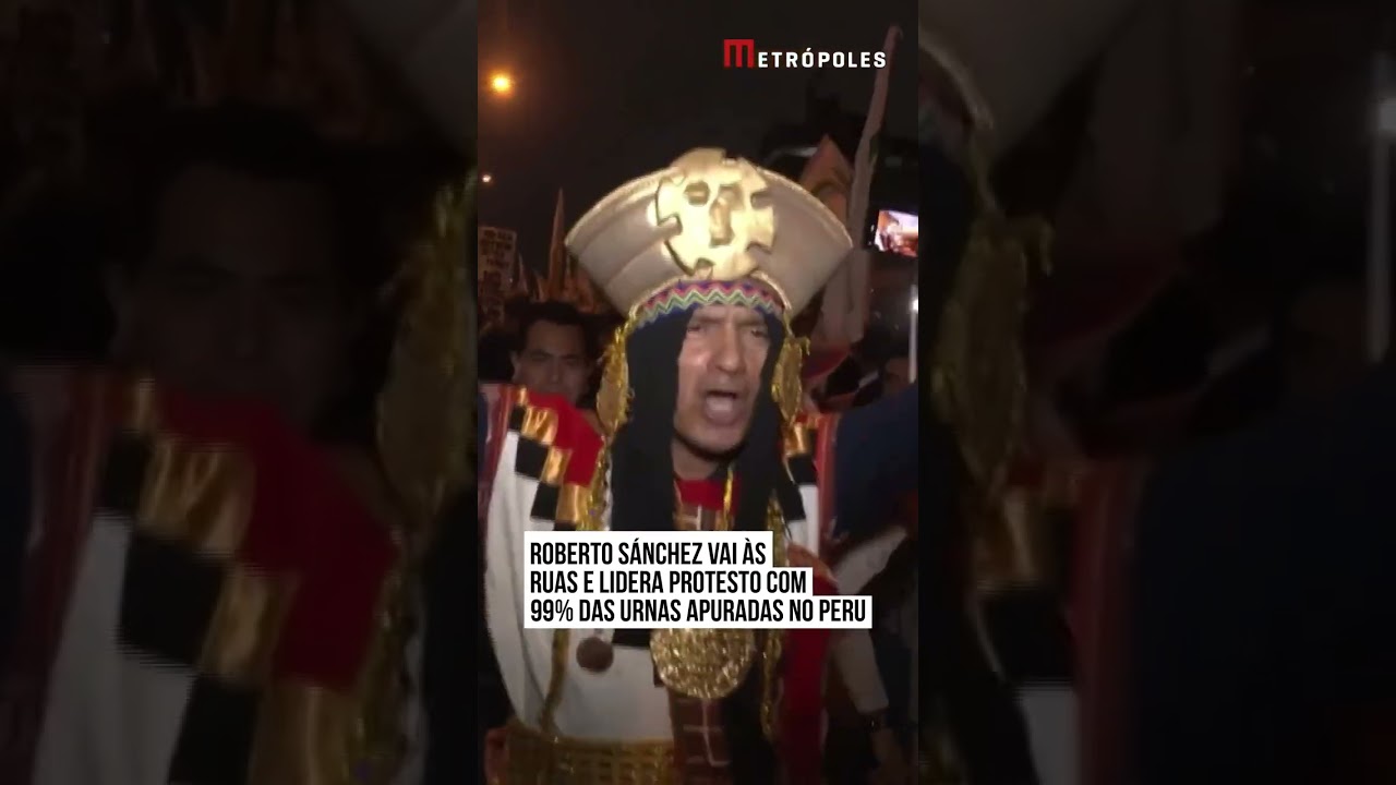 Roberto S&aacute;nchez vai &agrave;s ruas e lidera protestos com 99% das urnas apuradas no Peru