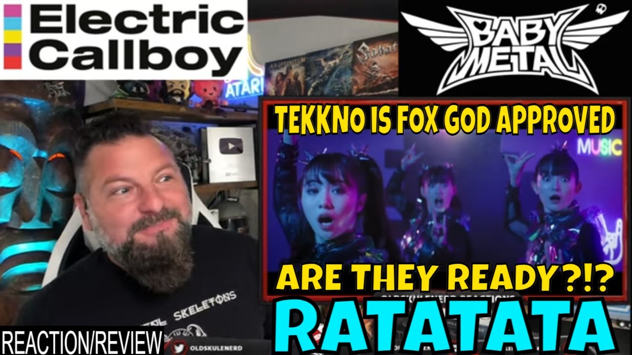 WOW - BABYMETAL & @ElectricCallboy - RATATATA | РЕАКЦИЯ СТАРЫХ СТАРШИХ