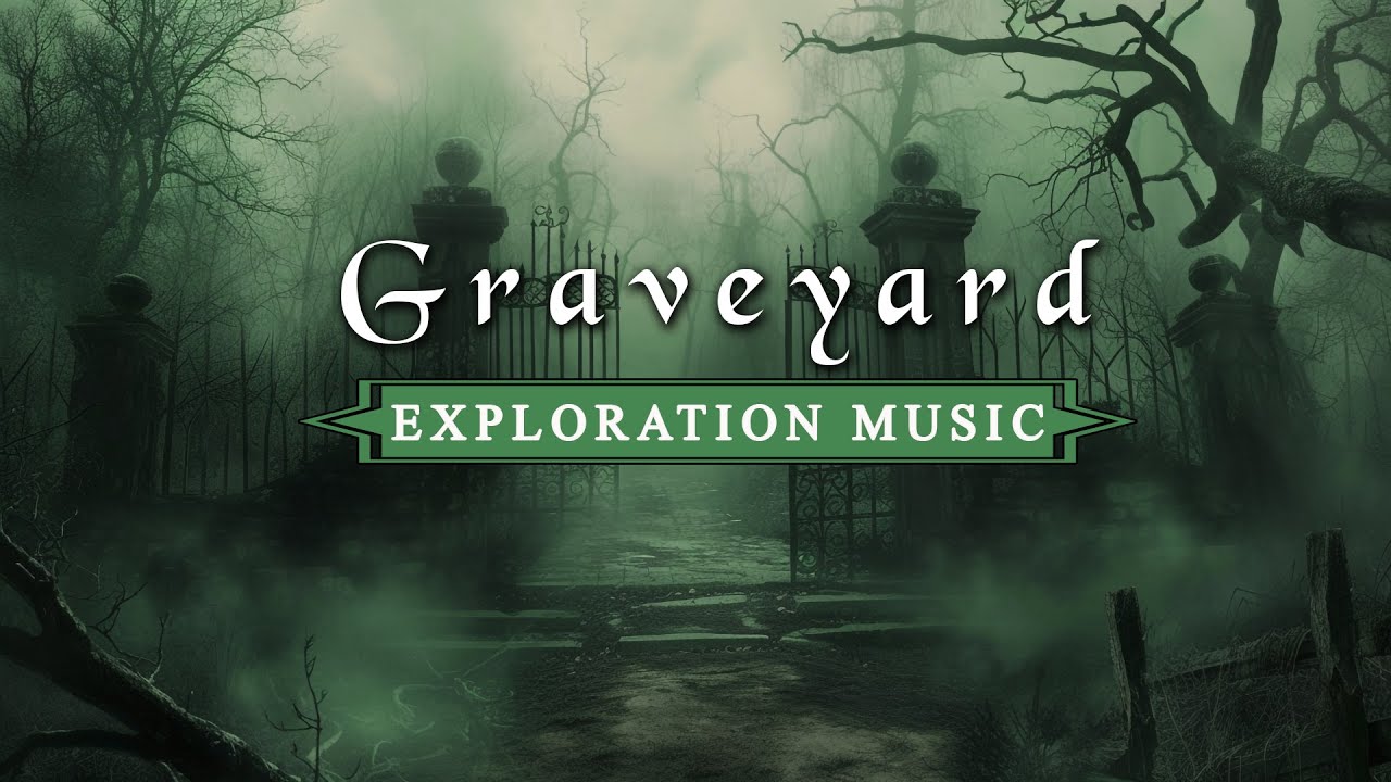 💀 Graveyard | D&D - RPG Music | Dark and Atmospheric Fantasy Exploration Music