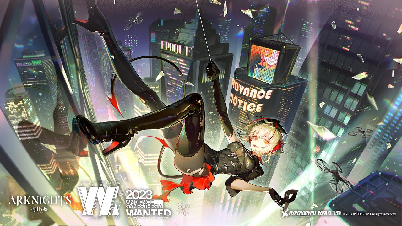 Arknights: Ambience Synesthesia 2023 WANTED