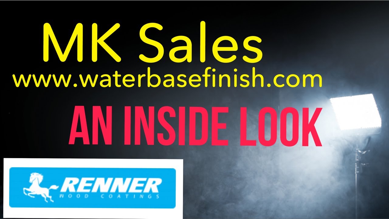 MK Sales Renner Water Base finish Distributor An Inside Look