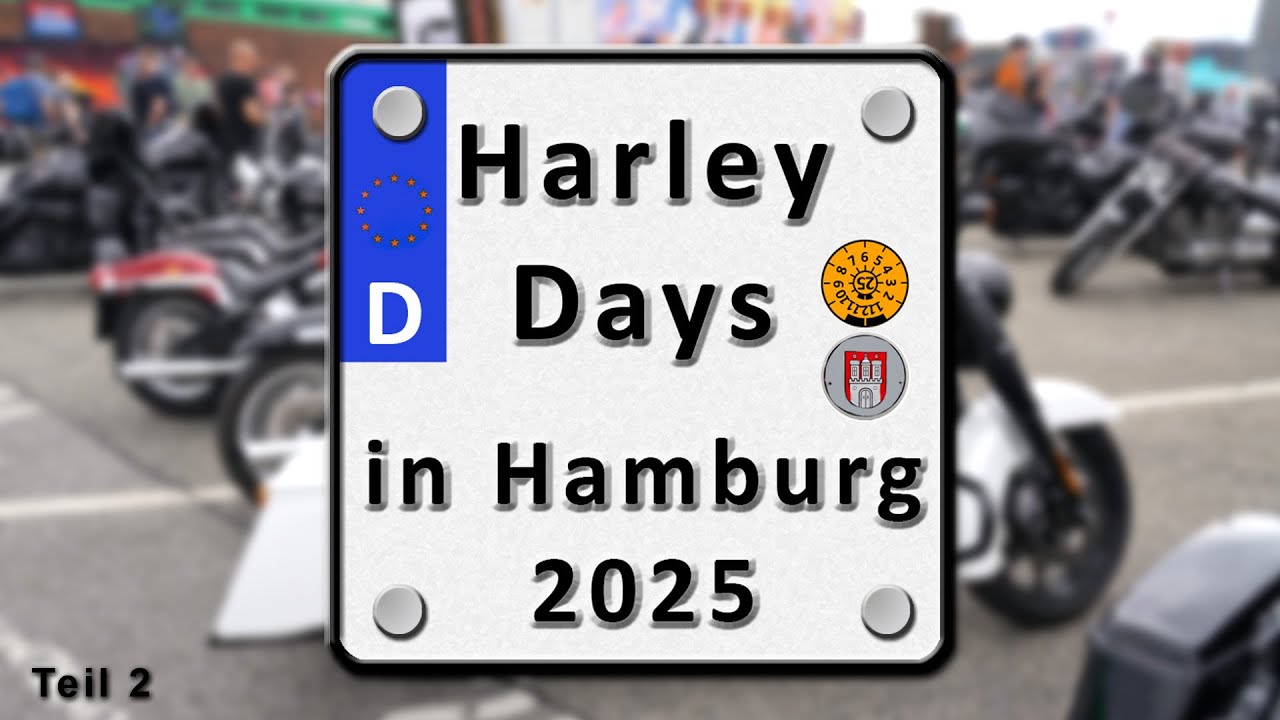 Harley Days 2025 in Hamburg - Teil 2/5