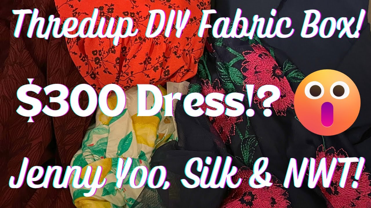$300 DRESS, Silk & NWT! Thredup DIY Scrap Fabric Rescue Box Mystery Unboxing!