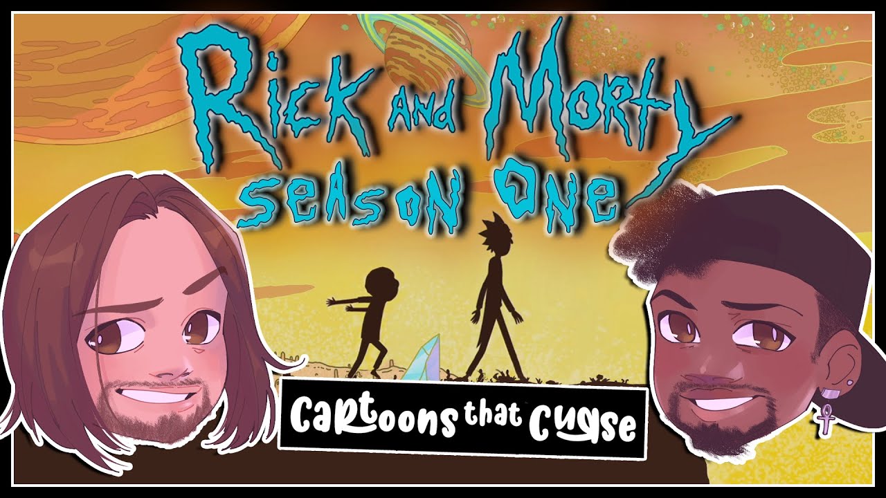 Rick and Morty's Rickety Start (ft. AwestruckVox) | Cartoons That Curse #5