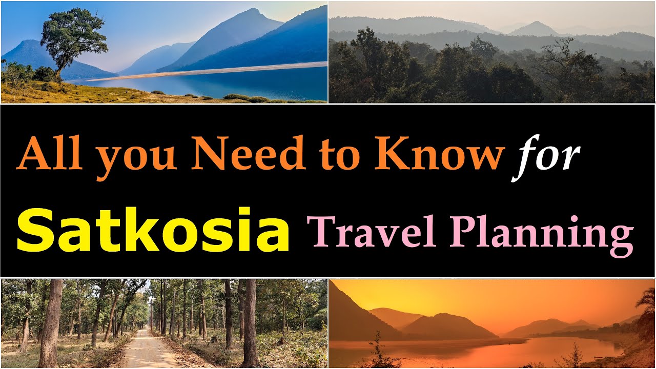 Ep 1/15: Satkosia - All You Need To Know for Photography, Birding and Vacation Travel Planning