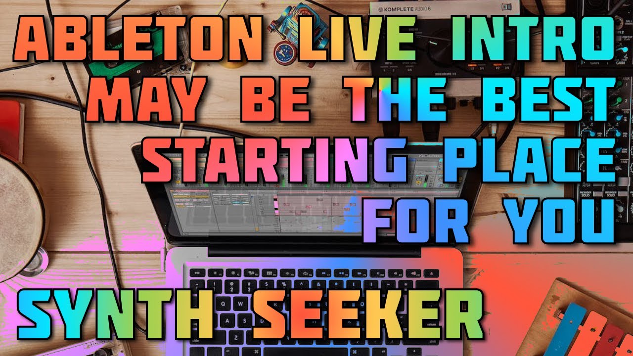 Вам может не понадобиться больше, чем введение в Ableton Live