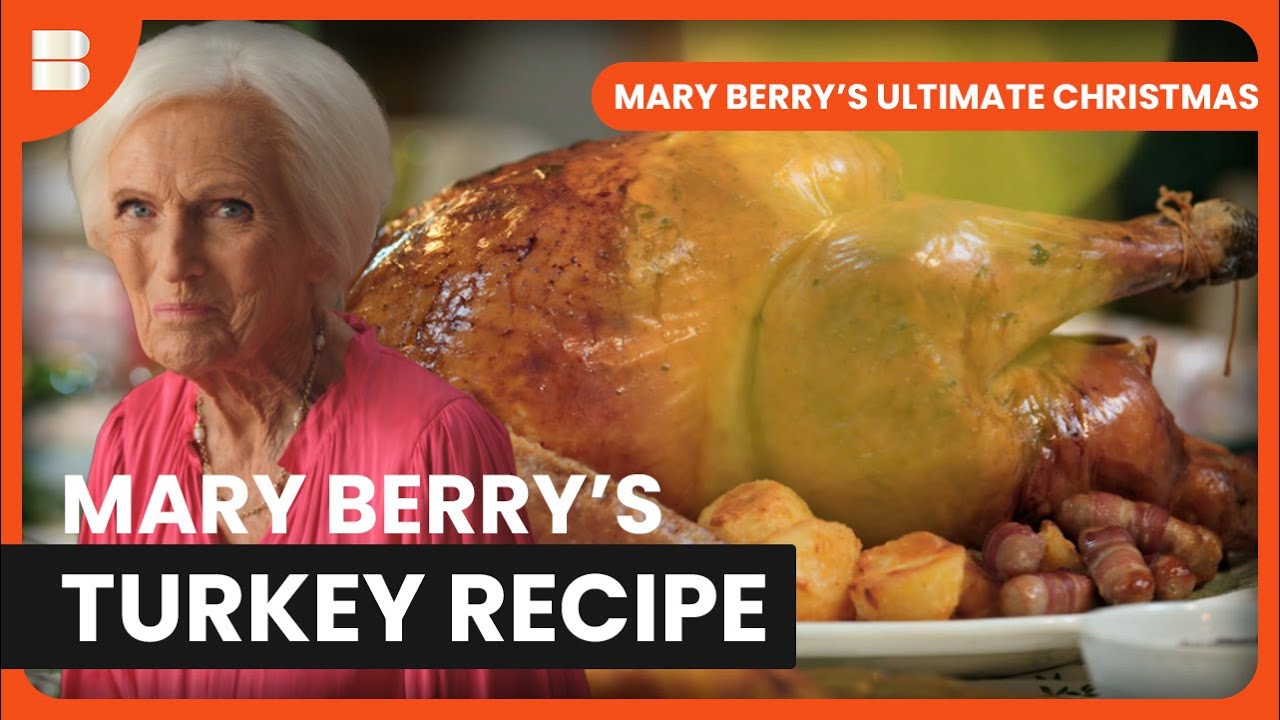 Mary Berry's Ultimate Christmas Turkey Dinner - Lifestyle Documentary