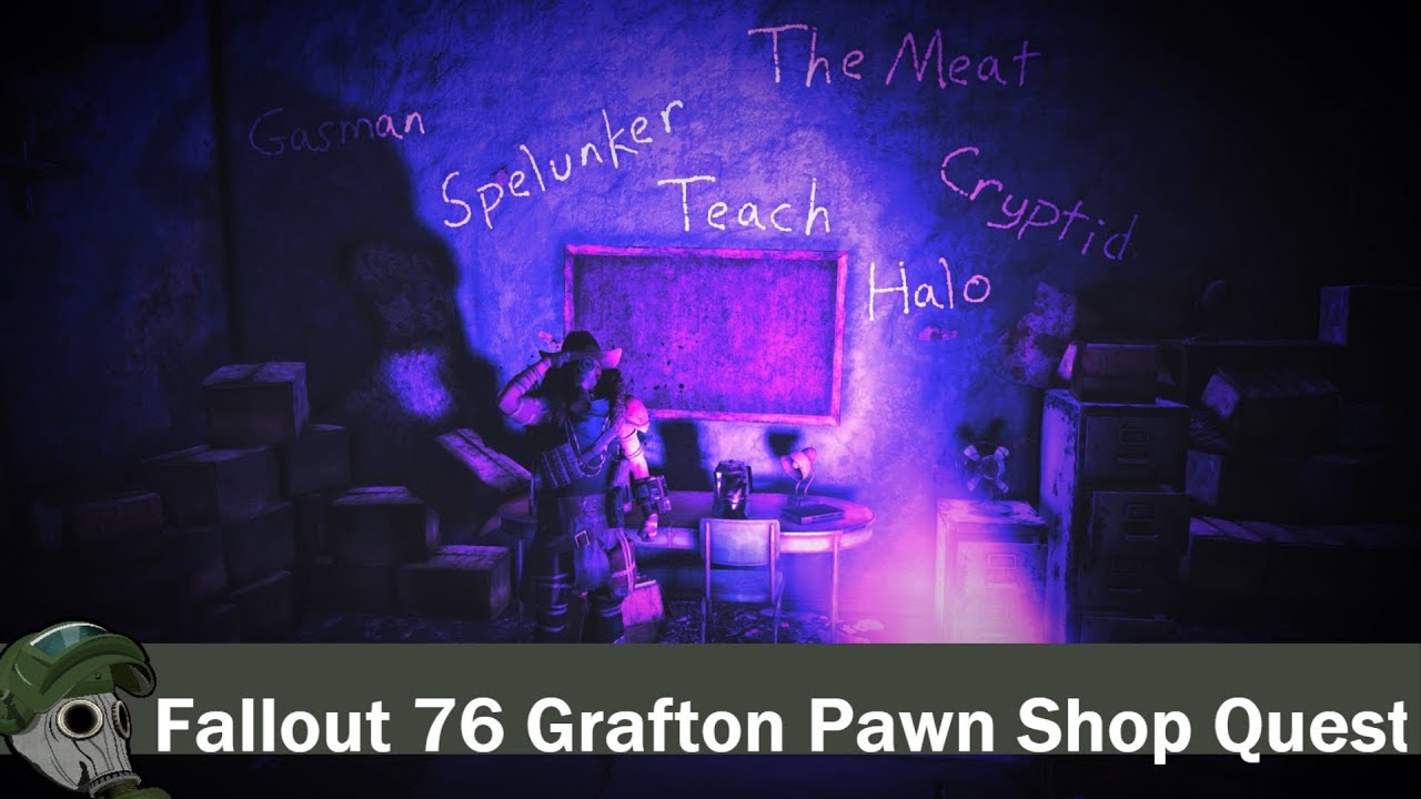 Fallout 76 Grafton Pawn Shop Quest Part 1