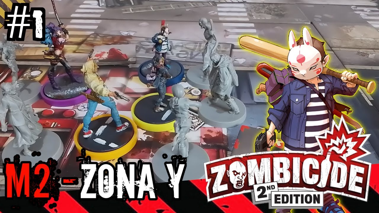 Zombicide 2nd Edición: Misión #2 - Zona Y |Ep.1|🧟‍♂️ [Partida]