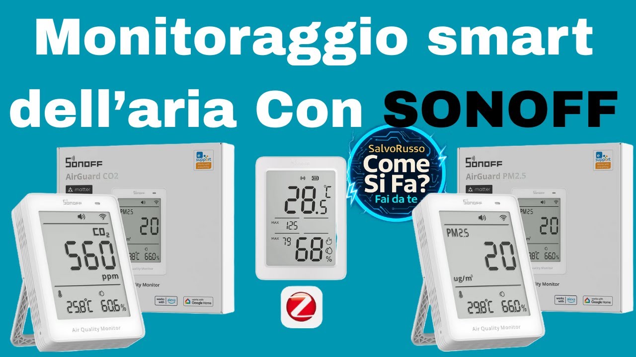 Qualità dell’Aria e Comfort in Casa: i 3 nuovi sensori SONOFF spiegati
