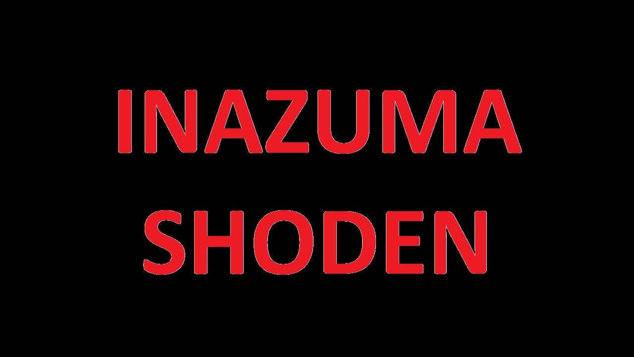 Ryushin Shouchi-Ryu [Inazuma Shoden]