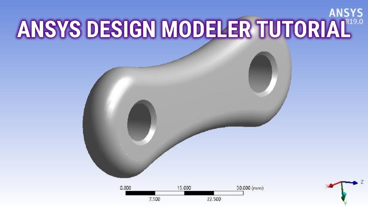 ANSYS Design Modeler Tutorial | ANSYS Geometry Creation Tutorial | | ANSYS Workbench 19 Tutorial