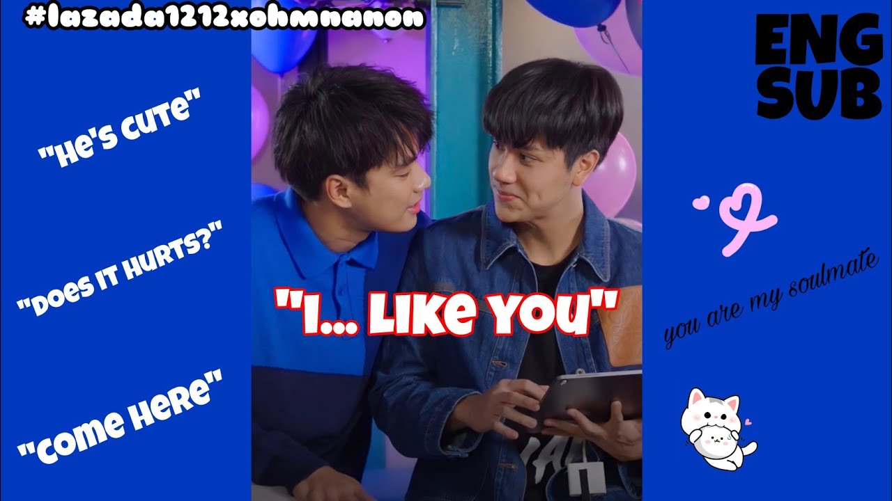 [OhmNanon] ENG SUB #Lazada1212xOhmNanon