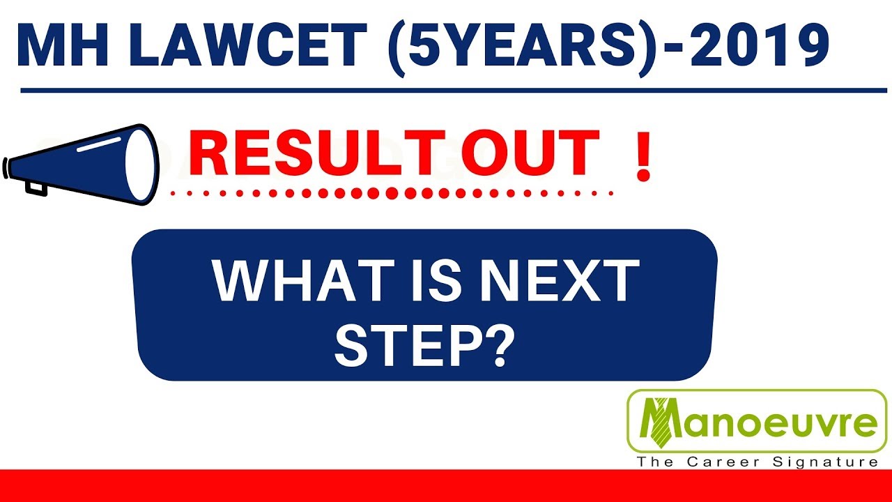 MH LAWCET (5YEARS) 2019  -  RESULT IS OUT! WHAT NEXT ?