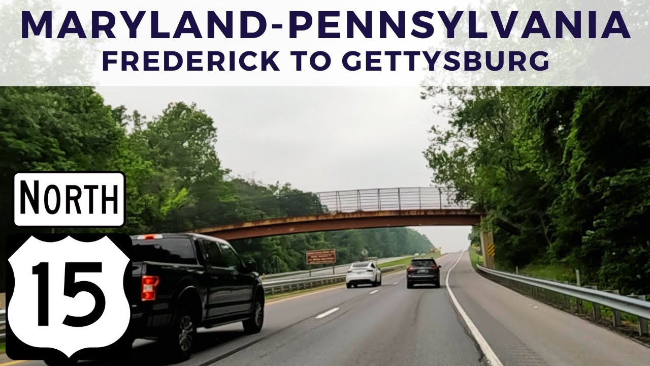 Driving US Route 15 North in Maryland and Pennsylvania - Frederick to Gettysburg - June 2023
