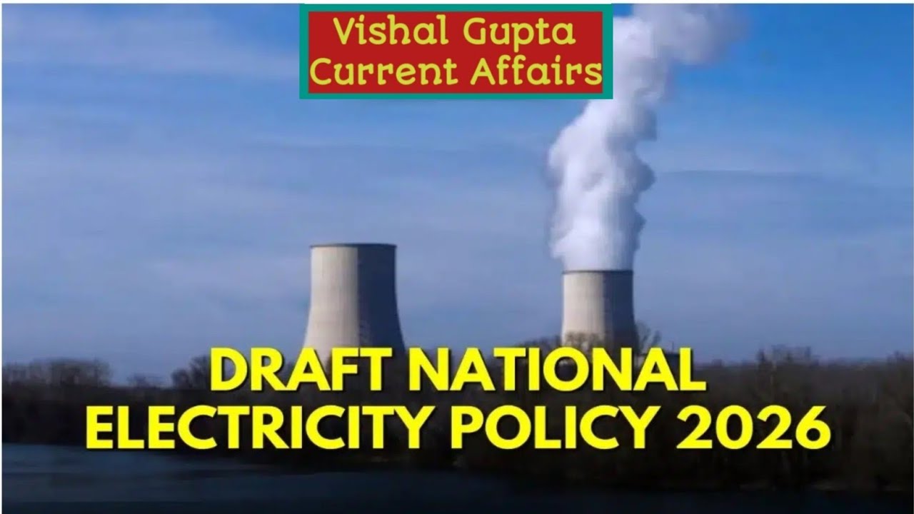 Draft National Electricity Policy 2026