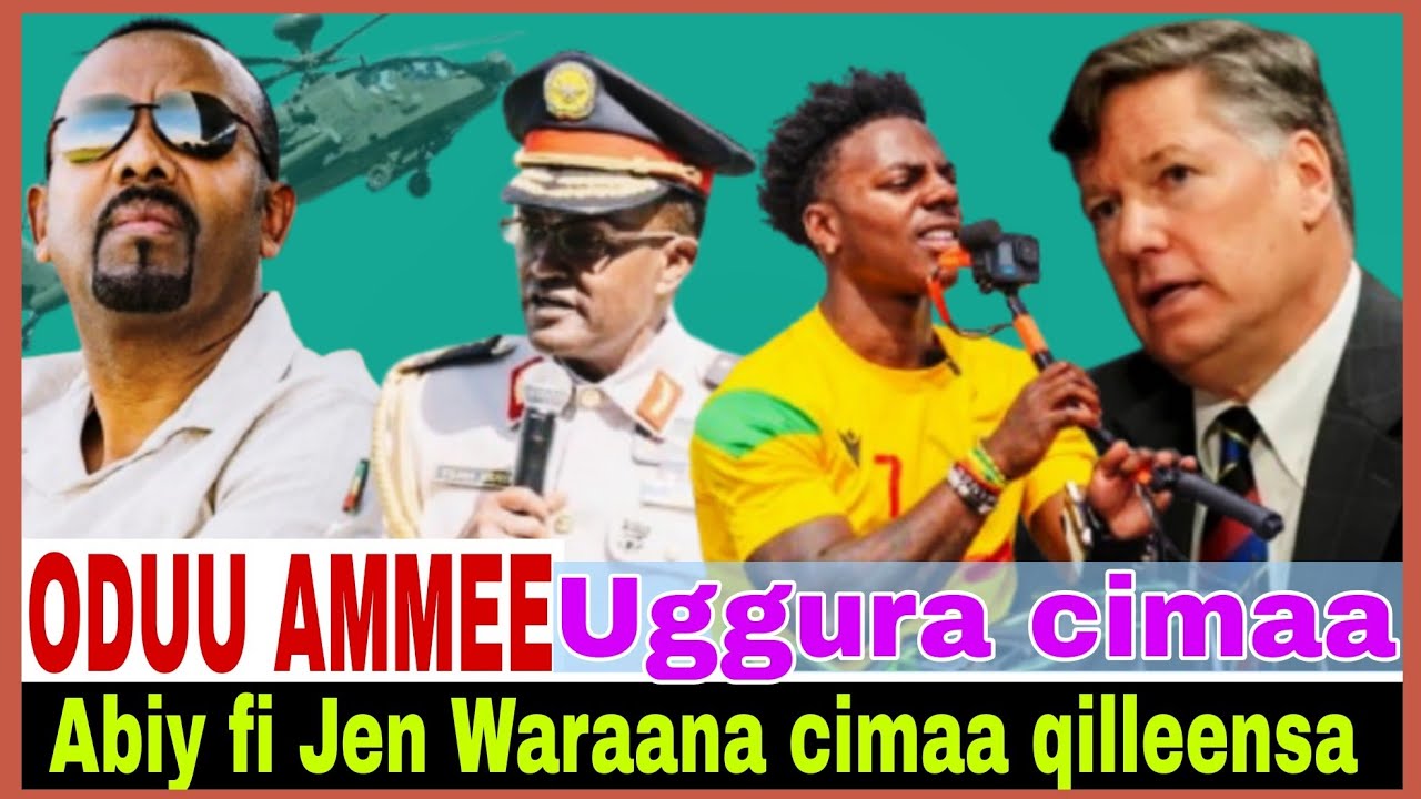Abiy fi Jeneral waraana cimaaf qillensa//Uggura cimaa Wazema//24/1/2026 AGM