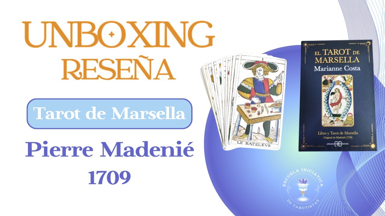 UNBOXING Y RESEÑA/REVIEW: Tarot de Marsella ⚜️ Pierre Madenié 1709 por MARIANNE COSTA.