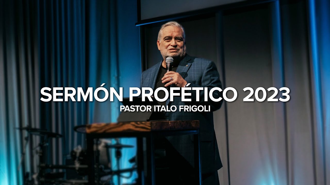 Sermón Profético | Pr. Italo Frigoli | Experiencia de Domingo