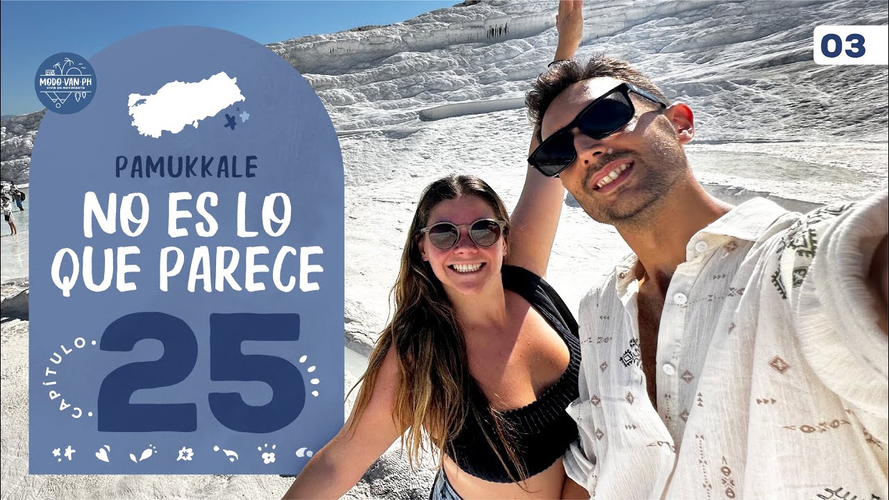 PAMUKKALE: 💦 Piletas naturales o artificiales? Volveríamos? | Cap 25