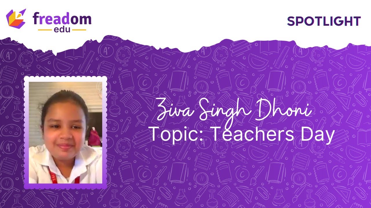 Freadom for Schools Spotlight - Ziva Singh Dhoni