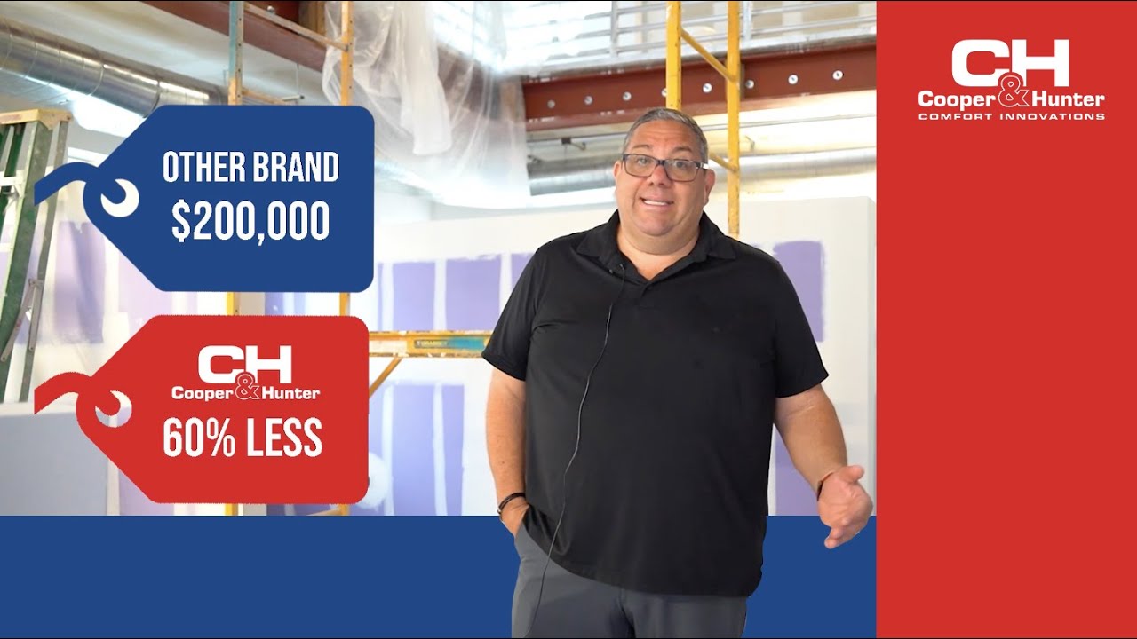 HVAC Contractor Gives Cooper&Hunter Brand Testimonial