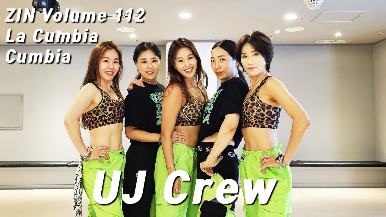 ZIN112 / 진볼륨112 / 줌바 / Zumba / 동탄줌바 / La Cumbia / Cumbia / 유제이 / UJ