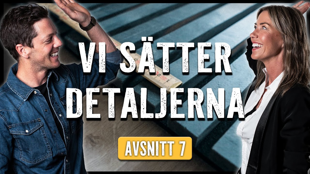Radhuset Avsnitt 7 - Vi Sätter Detaljerna