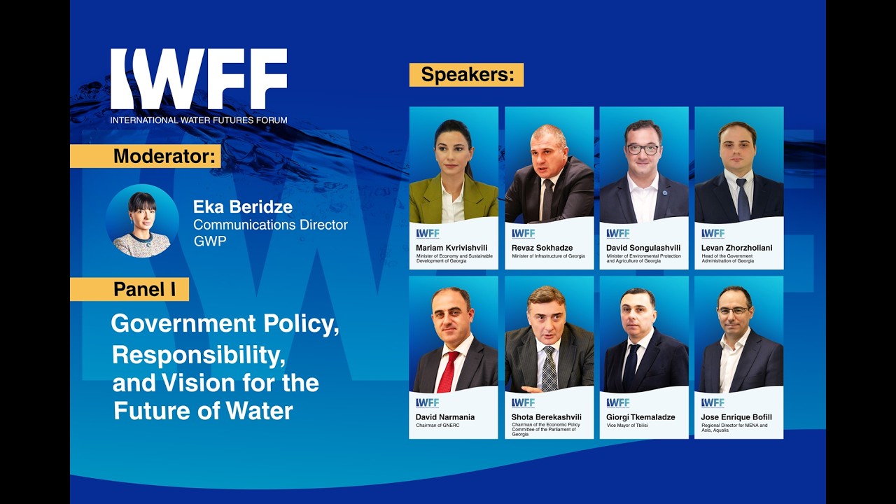 International Water Future Forum - PANEL I