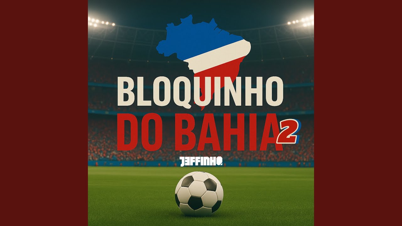Bloquinho do Bahia 2