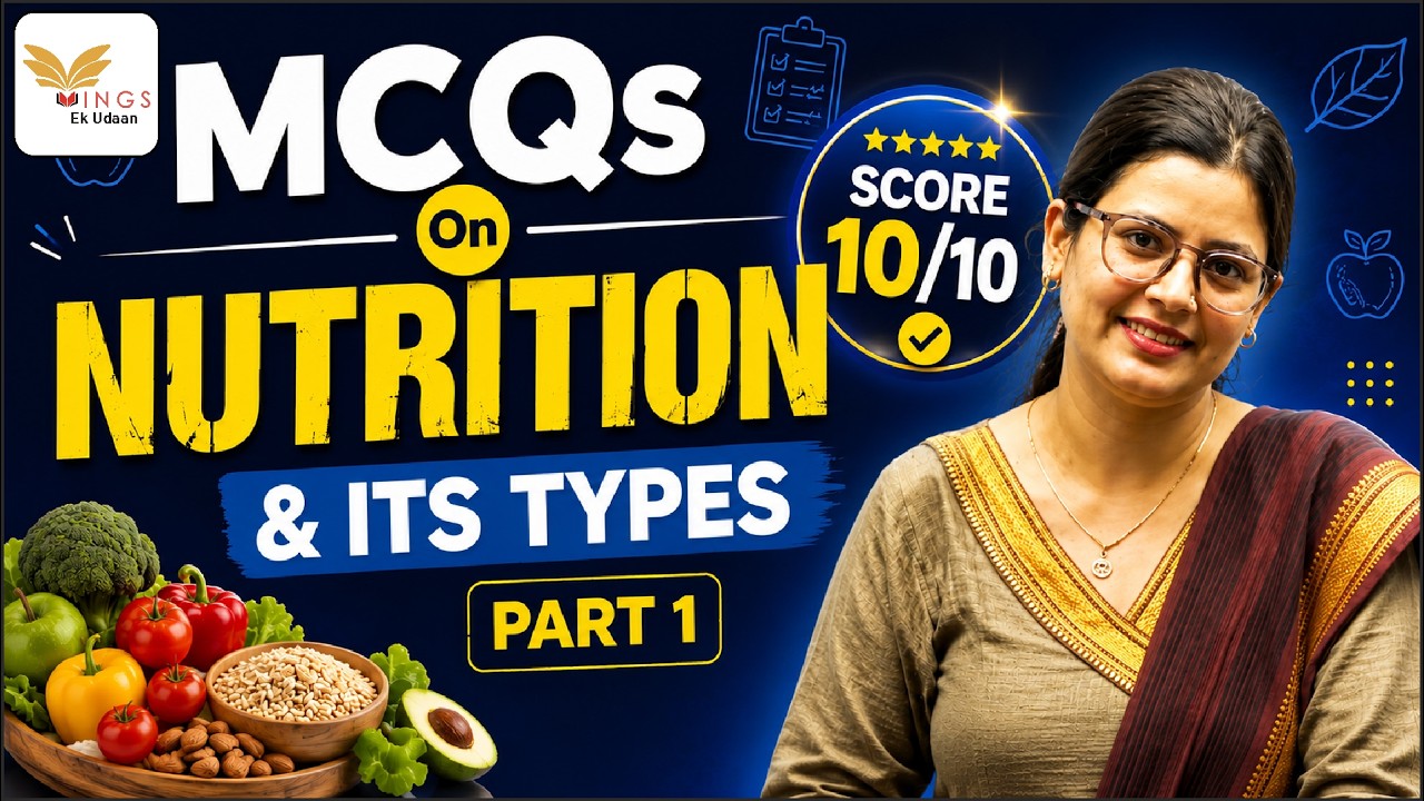 LEC 03 Score Full Marks in Science II MCQs On Nutrition & its types Part 1