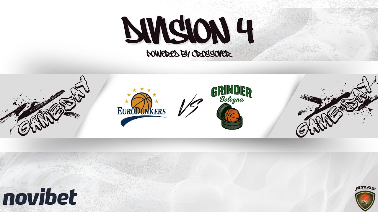 Atlasbasket - Division 4 - 17th Round - EURODUNKERS vs GRINDER BOLOGNA