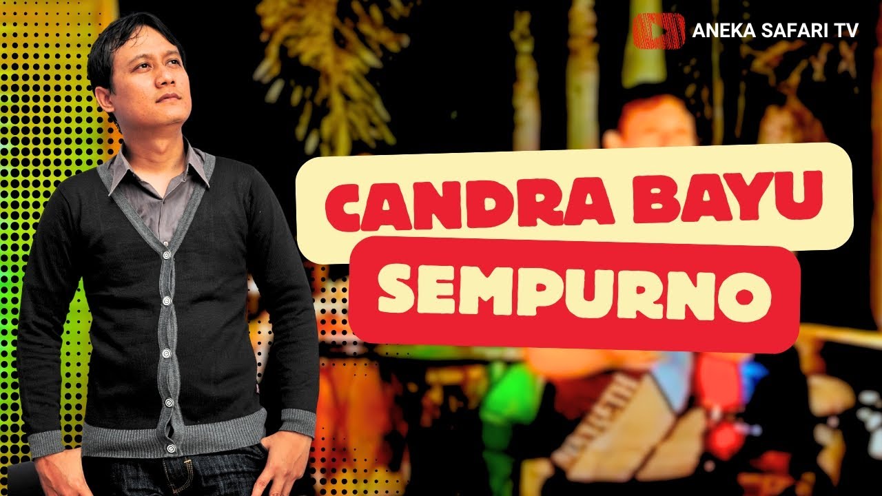 Candra Banyu - Sempurno (Official Music Video)