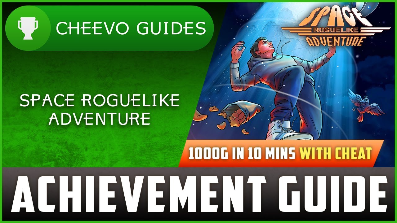 Space Roguelike Adventure - Achievement / Trophy Guide (Xbox/PS4) **1000G IN 10 MINS W/ CHEAT CODE**
