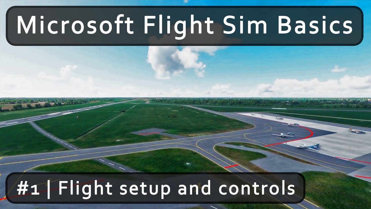 Tutorial part #1. Flight setup and camera/plane controls. ✈ Microsoft Flight Sim basics
