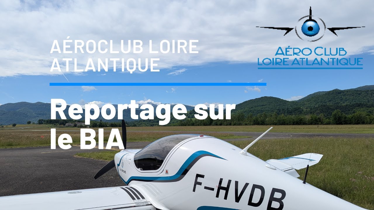Reportage sur l'enseignement BIA a l'aéroclub de Loire Atlantique.